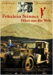 Fräulein Stinnes fährt um die Welt