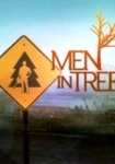 Men in Trees