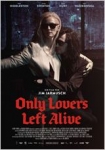 Only Lovers Left Alive