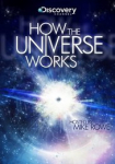 How the Universe Works