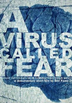 A Virus Called Fear