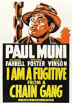 I Am a Fugitive from a Chain Gang