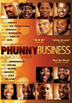 Phunny Business: A Black Comedy